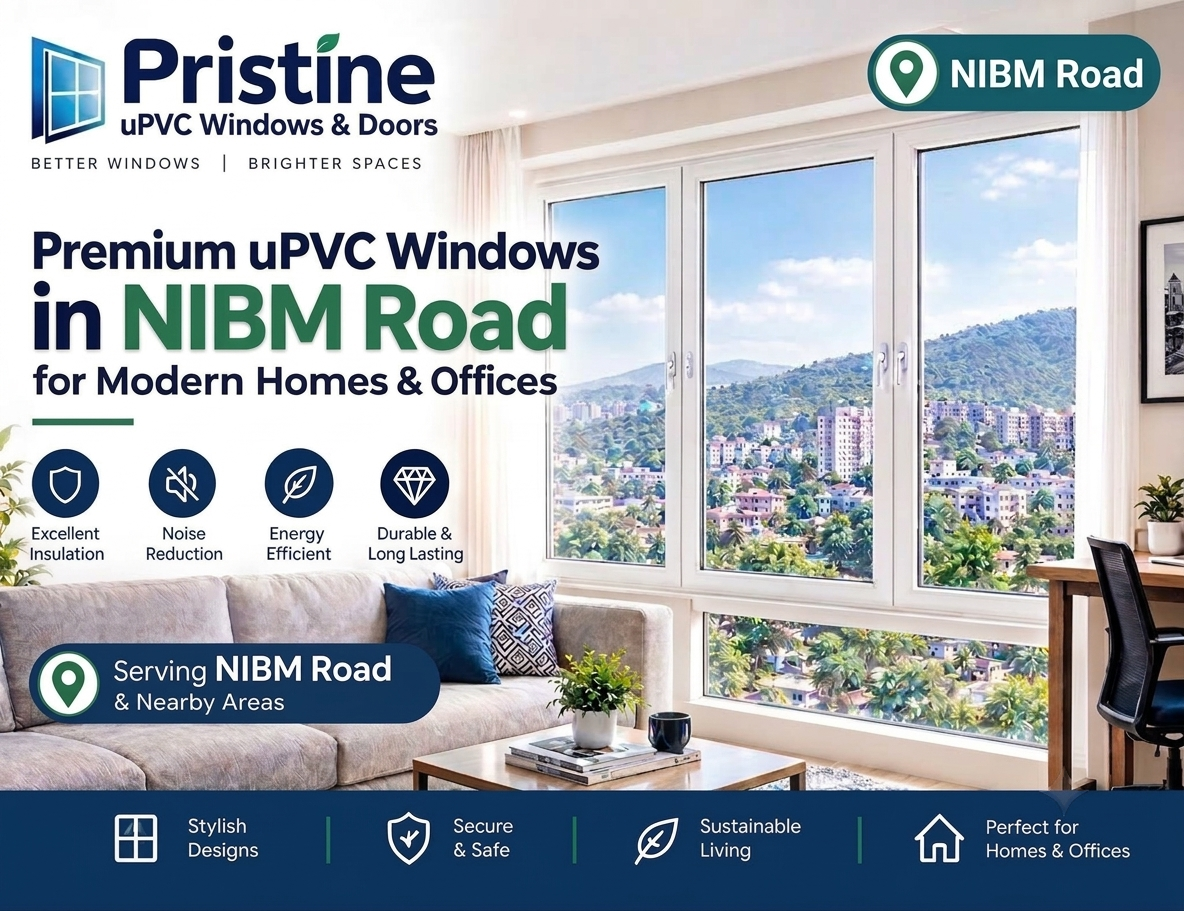 uPVC windows in NIBM Road , uPVC window manufacturers in NIBM Road , uPVC Sliding Windows in NIBM Road